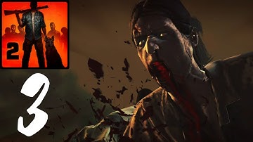 Into the Dead 2: Zombie Survival -  ( FULL CHAPTER 3 ) walkthrough part 3 android HD 1080p
