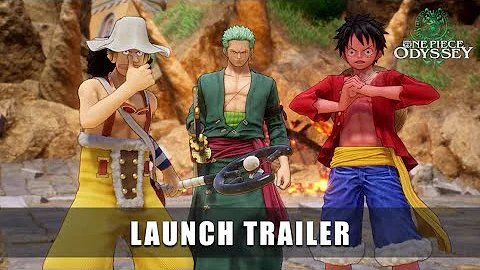 ONE PIECE ODYSSEY — Launch Trailer - DayDayNews