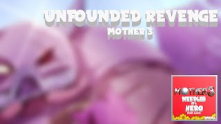 Unfounded revenge Mother 3 remix