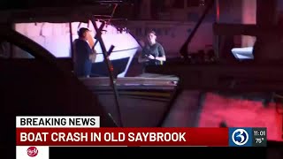 Four hospitalized following boat crash in Old Saybrook