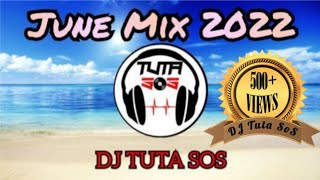 DJ Tuta SoS - June Mix 2022