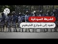 الشرطة السودانية تعود للانتشار في الخرطوم وقوات الدعم السريع تطالبها بالانسحاب 