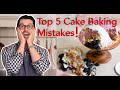 Top 5 Cake Baking Mistakes!  | Preppy Kitchen