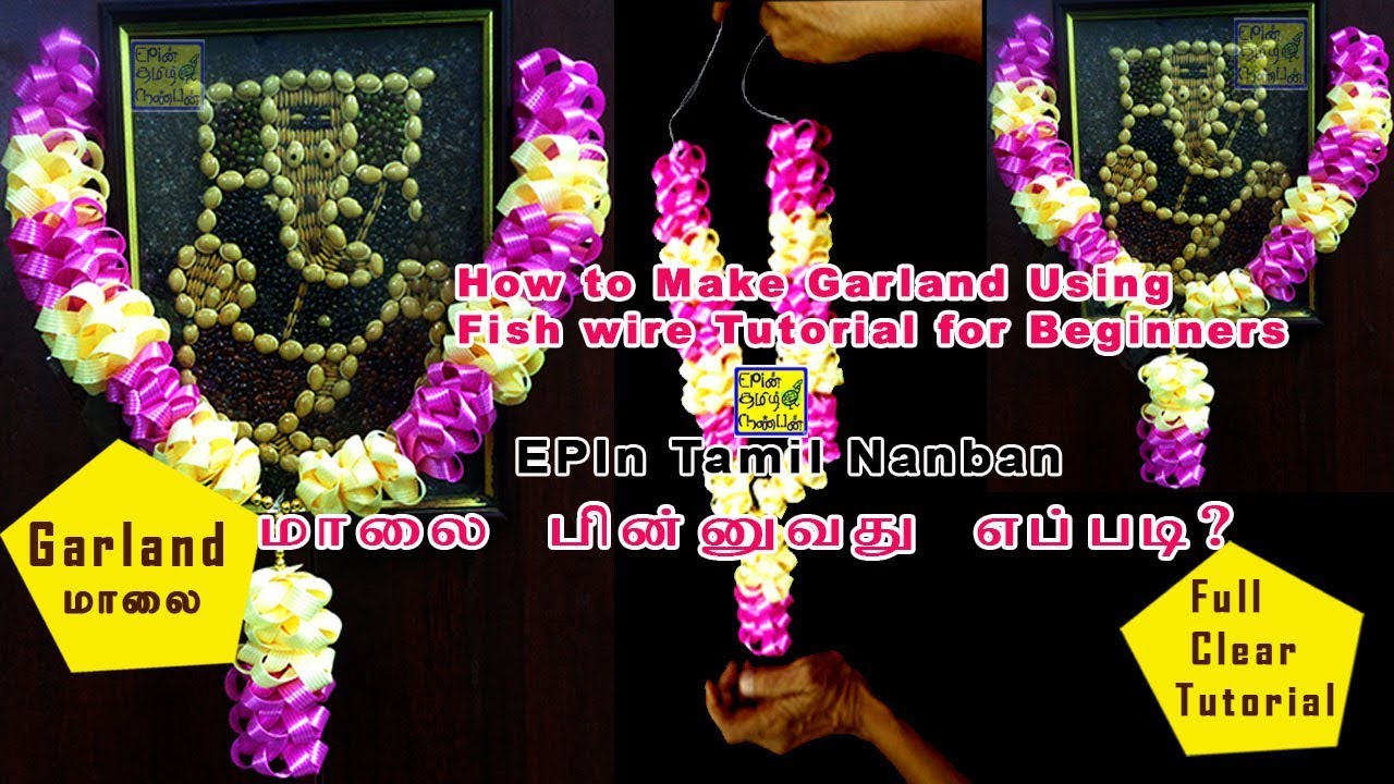 #EPIn 118 - How to make garland, Malai using Fish wire Tutorial for Beginners
