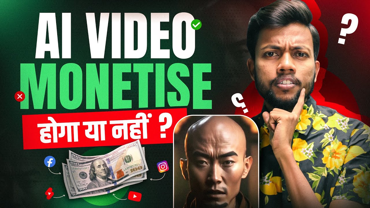 AI Videos Monetise होगा या नहीं ? How To Make Videos Using AI ?