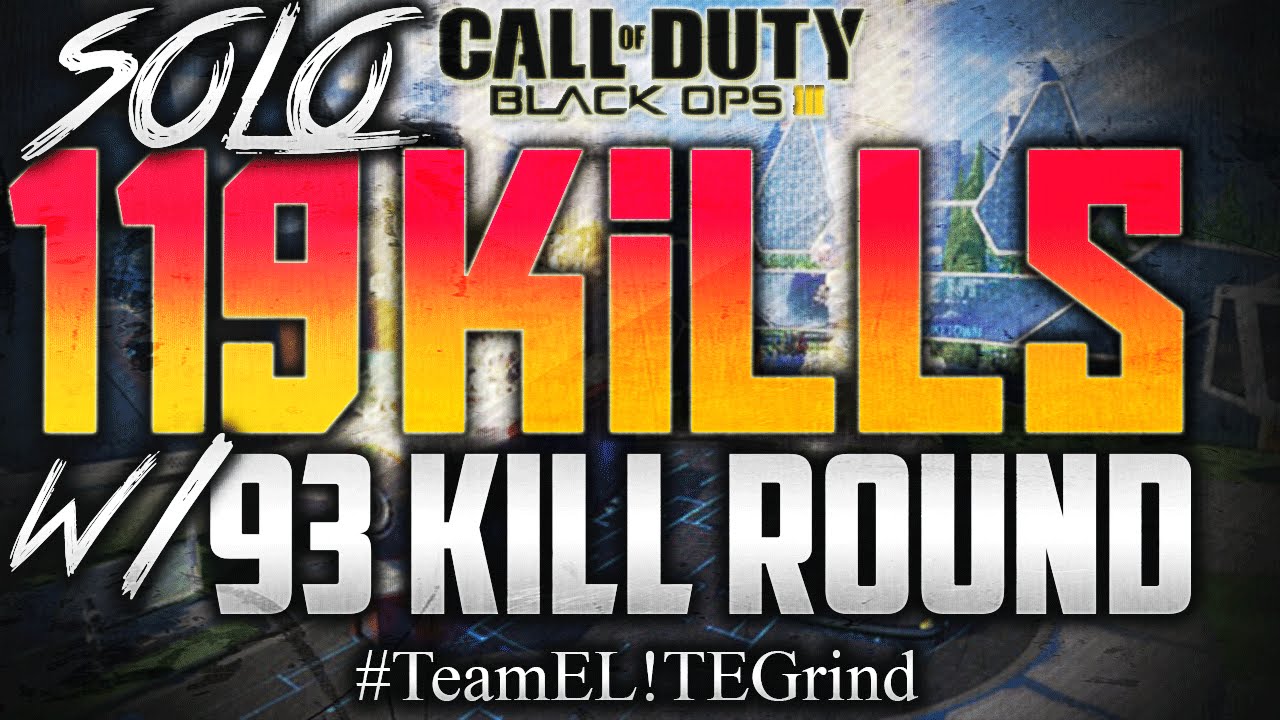 119 Kills Solo w/ 93 Kill Round! I'm Back 
