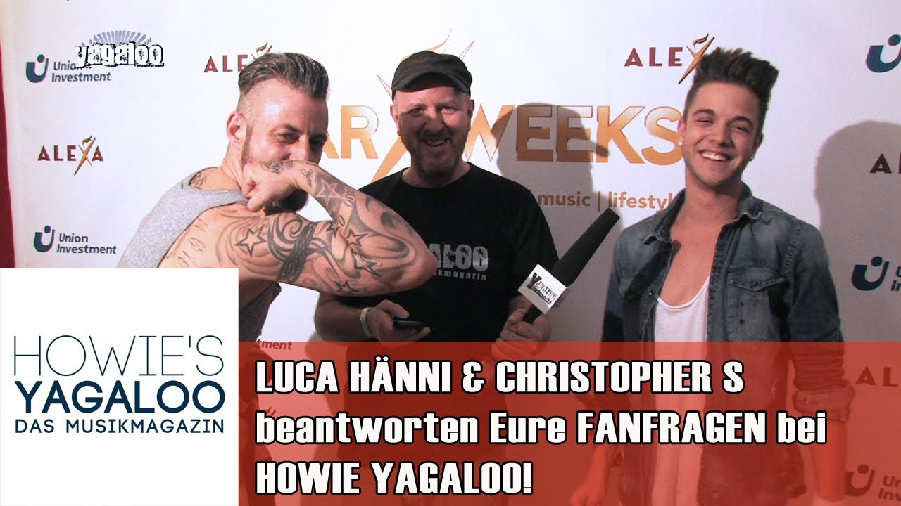 Luca Hänni und Christopher S. beantworten Fanfragen