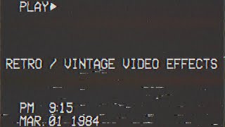 RETRO / VINTAGE VIDEO EDITING APPS (2019)