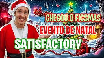 FICSMAS 2025 COMEÇOU HOJE! 🎄 COLETA DE PRESENTES + PRIMEIRA ÁRVORE DE NATAL! 😱 SATISFACTORY