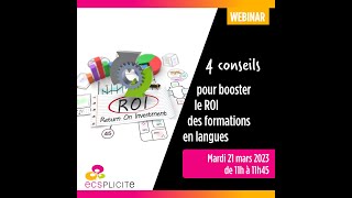 21032023 / REPLAY WEBINAIRE / 4 conseils pour booster le ROI des formations en langues