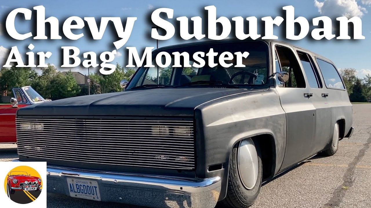 Chevy Suburban - One Big Ass Scary Truck With Air Bag Suspension!