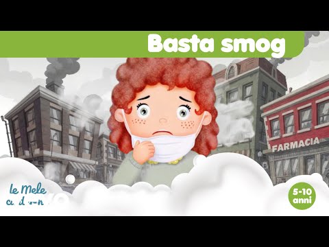 Le mele canterine - Basta smog (5-10 anni)