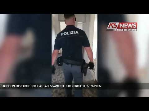 SGOMBERATO STABILE OCCUPATO ABUSIVAMENTE: 8 DENUNCIATI | 01/09/2025