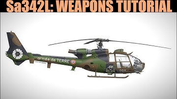 Sa-342L Gazelle: Cannon & Rockets Tutorial | DCS WORLD