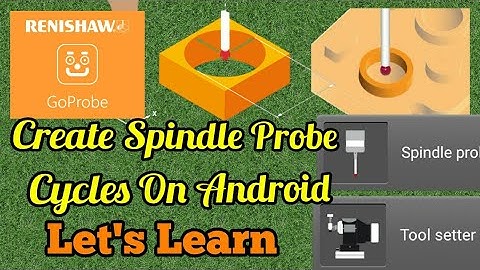 Probe CNC program from Android Renishaw Go Probe App. cnc pROGRAMMING in Hindi and english