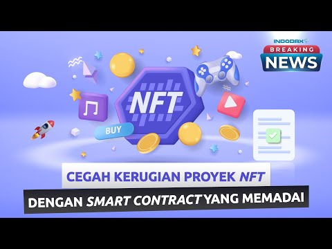 Banyak Proyek NFT Yang Tidak Diuji Smart Contract Yang Memada