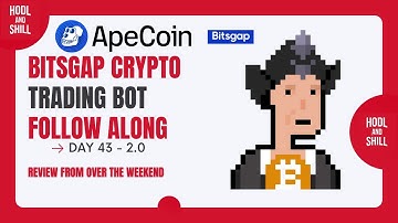 Bitsgap Tutorial - Day 43 - Apecoin Gains -  Bitsgap Bot Follow Along