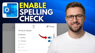 How to enable spelling check and autocorrect in Outlook (Step By Step 2026)