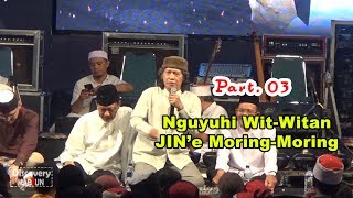 SINAU BARENG CAK NUN  'GUNDUL-GUNDUL PACUL' Madiun 25 Mei 2019 Part-3
