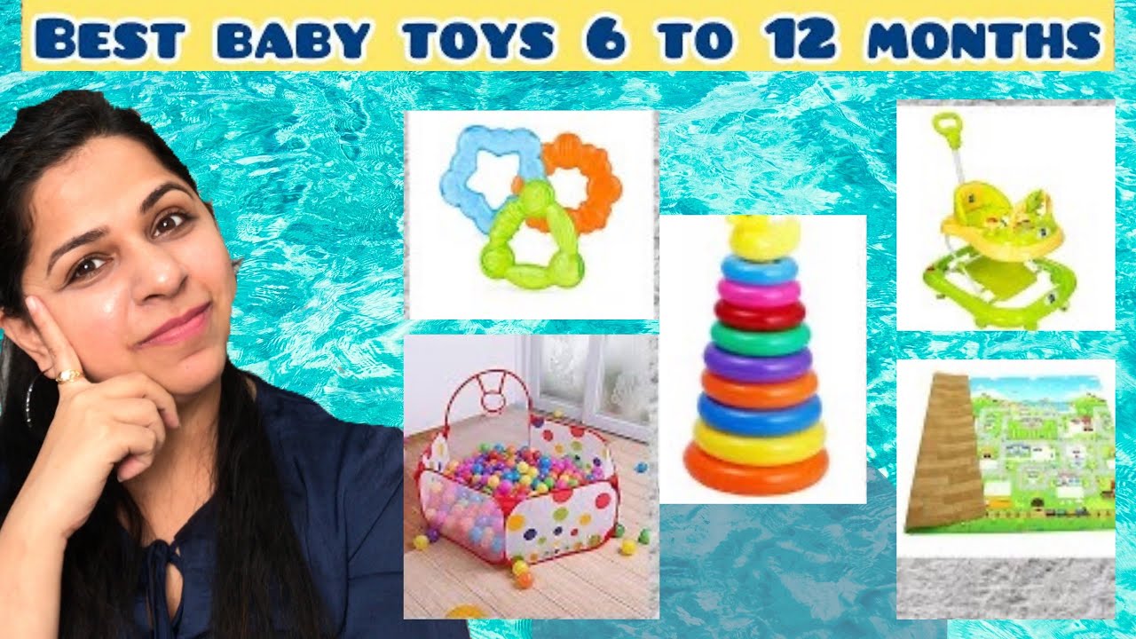 Best toys for 6 to 12 months old baby learning toys educational