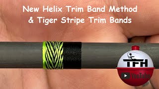 Trim Band Tutorial - Tiger Stripes!!! Helix Wraps Revisited Plus Wrapping Tips Along The Way