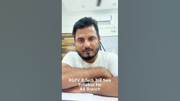 RGPV B.Tech 3rd Sem 2nd Year Syllabus and Road Map for All Branch