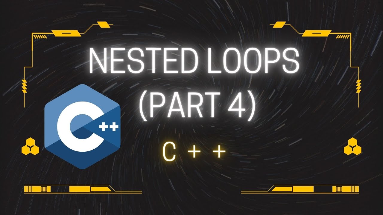 Nested loops in C++ (Part 4) - YouTube