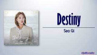 Seo Gi - Destiny Destined with You OST Part 5 Rom|Eng