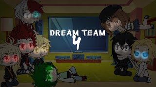 🤩BNHA react to Dream Team memes 4 (part 5?)(wolf in sheep's clothing) (Gacha Life) (#Karma)🤩