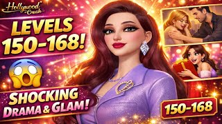  Hollywood Crush Levels 150–168 | Shocking Drama & Glam Transformations! 🔥✨