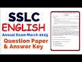 SSLC ENGLISH EXAM MARCH 2025 | QUESTION PAPER &amp; DETAILED ANSWER KEY
