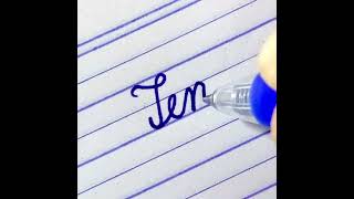 Ten - Word in cursive writing | How to write English cursive writing | Cursive handwriting practice