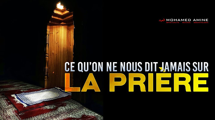 Ce Qu'On Ne Nous Dit Jamais Sur La Prière