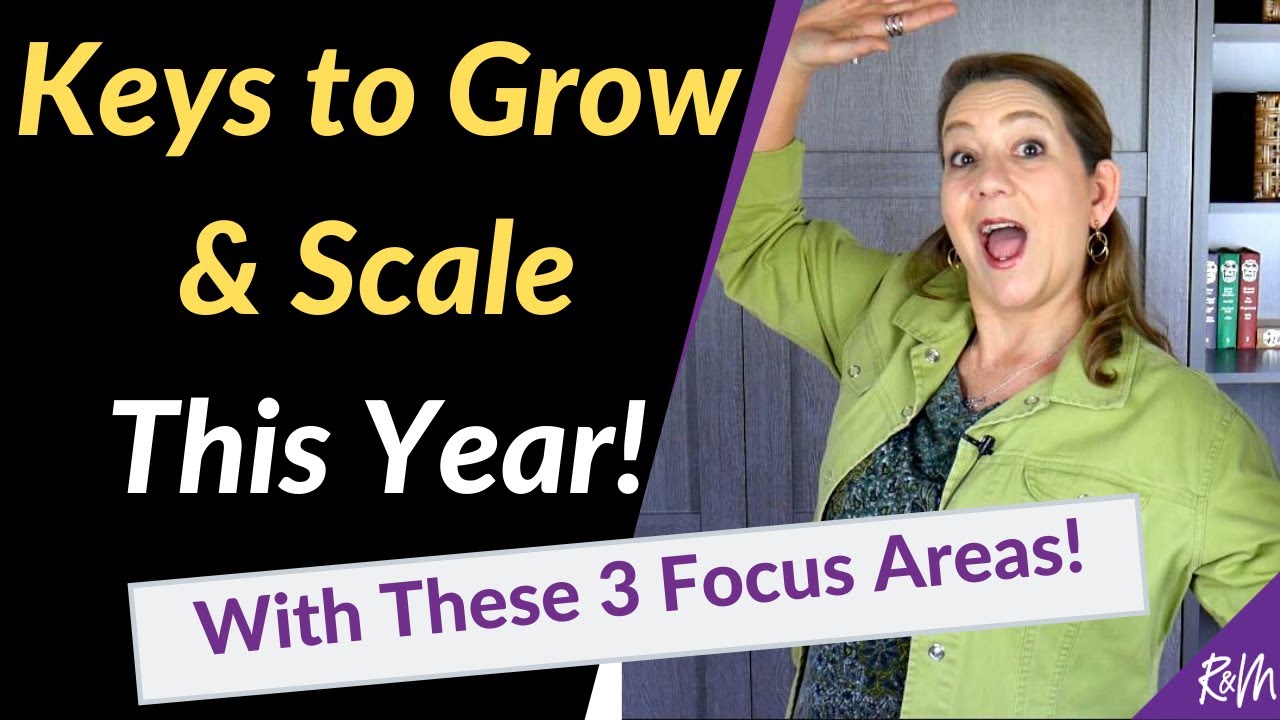 3 Core Areas to Grow and Scale Your Business This Year - YouTube