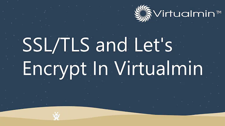 SSL TLS and Let's Encrypt in Virtualmin