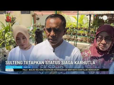 STHI - Sulteng Tetapkan Status Siaga Karhutla