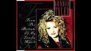 Bonnie Tyler - From the Bottom of My Lonely Heart (Extended)