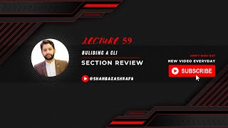 59. Building a CLI | Section Review | Node.JS | Learn with Shahbaz Ashraf #nodejs Profile