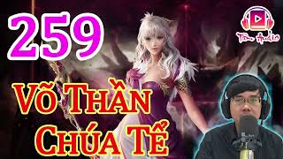 Võ Thần Chúa Tể Audio   Tập 259 Chương 2581 2590 Truyện Tiên Hiệp Hay Nhất
