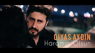 Qiyas Aydin- Haramin Olsun (Teaser) 2022