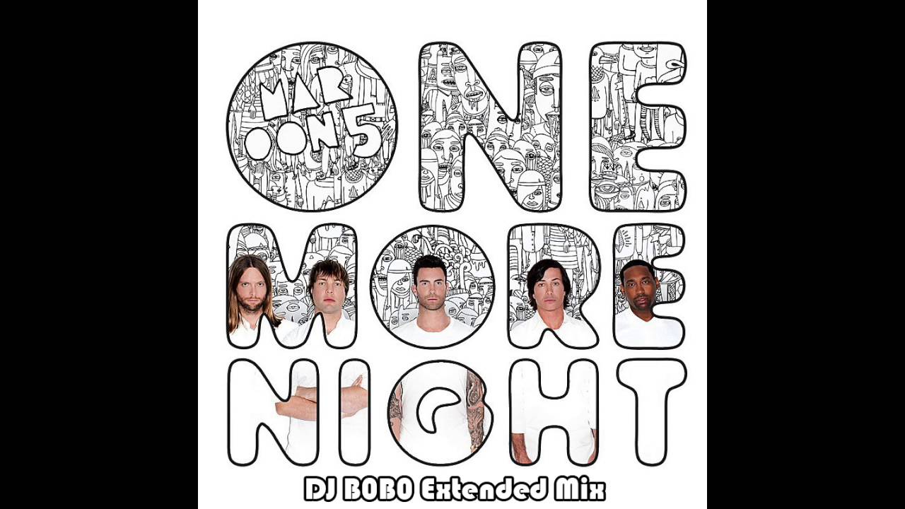 Maroon 5 One More Night (Bogdan Ardelean Extended Mix Video) YouTube