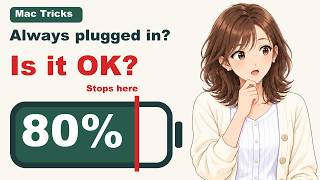 MacBook Battery: Make It Last Longer — Stop at 80% Even When Plugged In Update