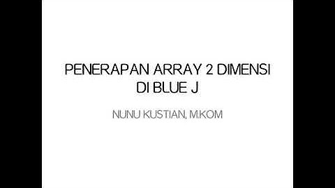 ARRAY 2 DIMENSI
