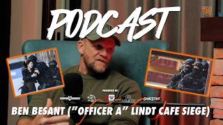 Direct Action Podcast: Lindt Cafe Siege "Officer A", Ben Besant ( Author, Tiger, Tiger, Tiger)