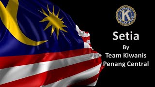 Setia by Team Kiwanis Club of Penang Central