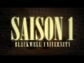 Blackwell university  trailer saison 1