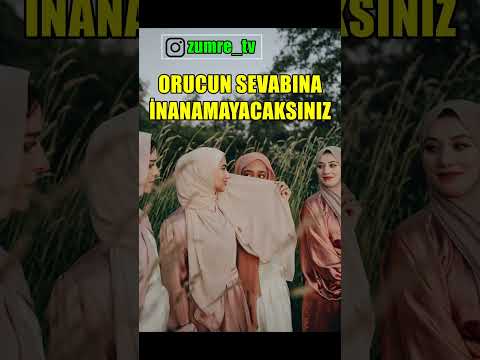 RAMAZAN AYINDA BİR GÜNLÜK ORUÇ SEVABI #keşfet #dini #oruç