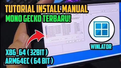 Cara Install Manual Net Framework / Mono Gecko 32Bit dan 64 Bit New Update Mono Gecko WINLATOR