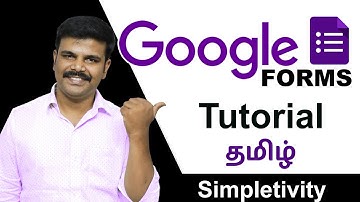 How to Create Google Forms | Complete Tutorial | தமிழ் அகாடமி