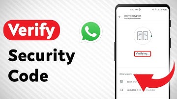 How to Verify Security Code on WhatsApp (Updated)